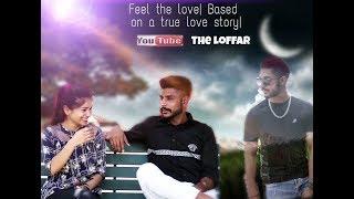 Feel The Love| Based On a True Love Story|