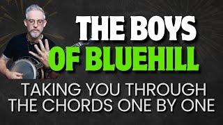 The Boys of Bluehill - Chord/Harmony Walk Through
