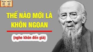 Sống Thế Nào Mới Là Khôn Ngoan - Triết Lý Cuộc Sống