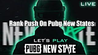 Rank Push Pubg New State | Rush Pubg Mobile |Unprofessional