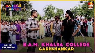 Canteeni Mandeer 2024 | Ravneet | B.A.M. Khalsa College, Garhshankar | Latest New Episode | MH ONE