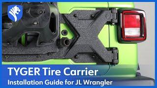 Tire Carrier for Jeep Wrangler JL | Install Guide | TYGER AUTO