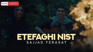 Sajjad Ferasat - Etefaghi Nist | OFFICIAL MUSIC VIDEO سجاد فراست - اتفاقی نیست