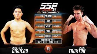 Christian Dighero vs Quest Truxton - SSP 54