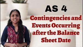 Accounting Standard 4 - Contingencies and Events Occurring after the Balance Sheet Date | AS 4