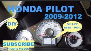 How to reset oil life on 2009-2012 Honda Pilot