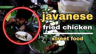 javanese fried chicken || indonesia street food