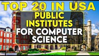 20 Best Public Universities for Computer Science in USA