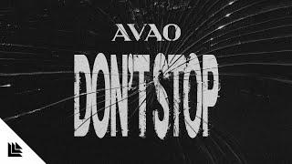 AVAO - Don't Stop (Lyric Video)