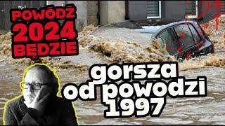 POWÓDŹ 2024 - poziom wody wyższy niż w roku 1997