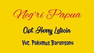 Karaoke | NEG'RI PAPUA | Lagu Daerah Papua