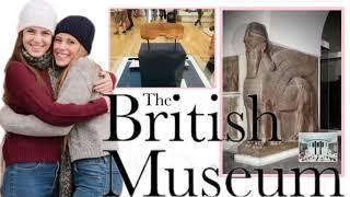 British Museum  بازدید ما از موزه بریتانیا در شهر لندن