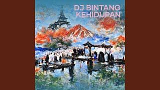 Dj Bintang Kehidupan