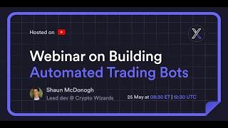 Building Automated Trading Bots  from a Crypto Arbitrage Developer with Shaun McDonogh