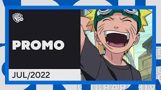 Warner Channel Brasil: PROMO - Wanime | JUL/2022