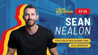 Interview with Sean Nealon, Team Lead with Nealon Home Team at Real Brokerage