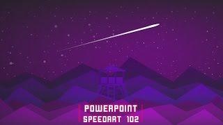 SpeedArt 102 ! (Microsoft PowerPoint 2013) | PowerPoint Pro