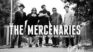 The Mercenaries - Rocky Road