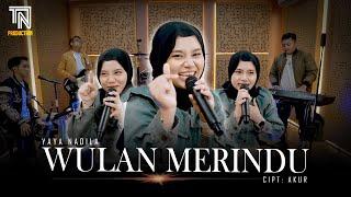 WULAN MERINDU ( Akur) | Cover by Yaya Nadila (Live Perfom)