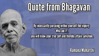 Who Am I - Quote from Bhagavan | Bhagavan Sri Ramana Maharshi Daily Quotes | Sri Ramanasramam Quotes