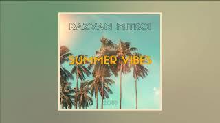 Razvan Mitroi - Summer Vibes (Official Music Video)