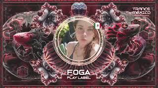 Foga (Play Label) Set #624 set exclusivo para Trance México