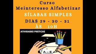 Curso Meinteresso Alfabetizar - Silabas Simples