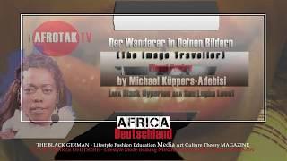 Afro Deutsch Literatur Michael Küppers-Adebisi Kunst Wanderer in deinen Bildern  AFROTAK 2012