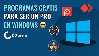 Programas gratuitos para ser un PRO en Windows