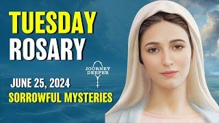 Tuesday Rosary ️ Sorrowful Mysteries of the Rosary ️ June 25, 2024 VIRTUAL ROSARY