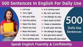 500 Daily use English Sentences || English Sentences for conversations || English Speaking Practice