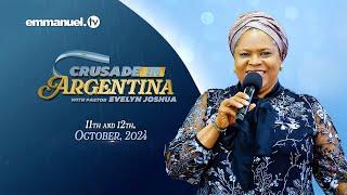 THE CRUSADE IN ARGENTINA WITH PASTOR EVELYN JOSHUA #EmmanuelTV #scoan