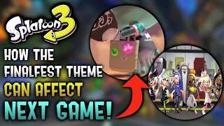 How 3's FinalFest Theme Can Affect Splatoon 4!