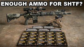 How Much Ammo Is Enough For SHTF | Civil Unrest Prepping