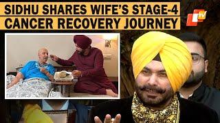 Navjot Singh Sidhu’s Wife Recovers From Stage-IV Cancer; Clinically Cancer-Free Now, Says Sidhu