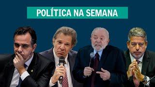 A pior semana de Lula | Resumo da política na semana