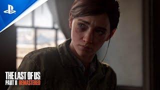 The Last of Us Part II Remastered - Ankündigungs-Trailer | PS5, deutsch