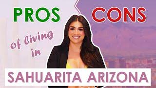 Pros & Cons of Living in Sahuarita Arizona