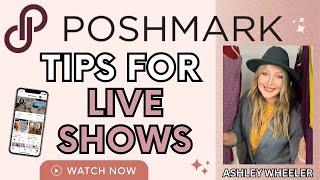 Poshmark Live Show Tips with Ashley Wheeler of 8