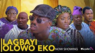 LAGBAYI OLOWO EKO Latest Yoruba Movie 2024 - Apa | Ronke Odusanya | Londoner | Ogboluke