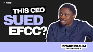 Why Leatherback raised $10M to Revolutionize Payments - A Chat with Ibrahim Ibitade #FoundersConnect