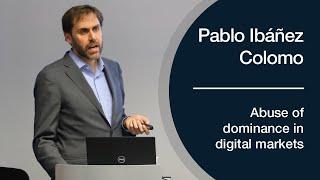 Pablo Ibáñez Colomo on what makes digital abuse of dominance cases unique