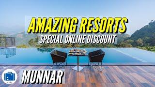 Best Resorts In Munnar Hill Station | Top Resorts In Munnar (SPECIAL PRICE)