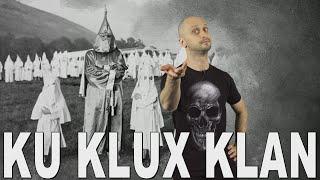 Ku Klux Klan. Historia Bez Cenzury