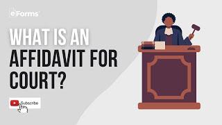 What is an Affidavit for Court?