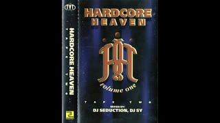 HARDCORE HEAVEN VOLUME ONE - DJ SEDUCTION