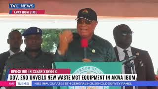 Gov Eno Unveils New Waste Management Equipment In Akwa Ibom