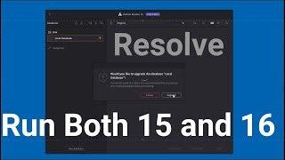 How to Run Resolve 15 and 16 Beta on the Same Computer