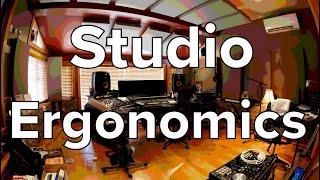 Studio Ergonomics - Music Production and Engineering