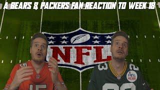 A Bears & Packers Fan Reaction to NFL Week 18